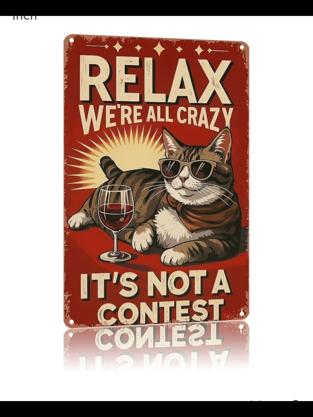 Relax We're All Crazy COOL Cat Metal Sign